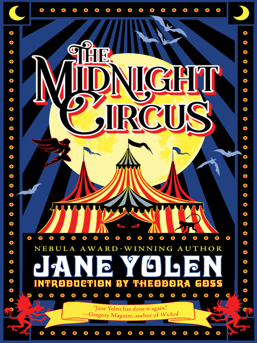 Title details for The Midnight Circus by Jane Yolen - Available